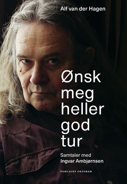 Bokforside. Ønsk meg heller god tur. Foto.